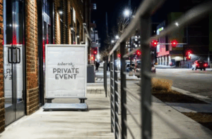 Private event sign at Asterisk, a Denver event venue in Five Points, highlighting event collaboration opportunities.